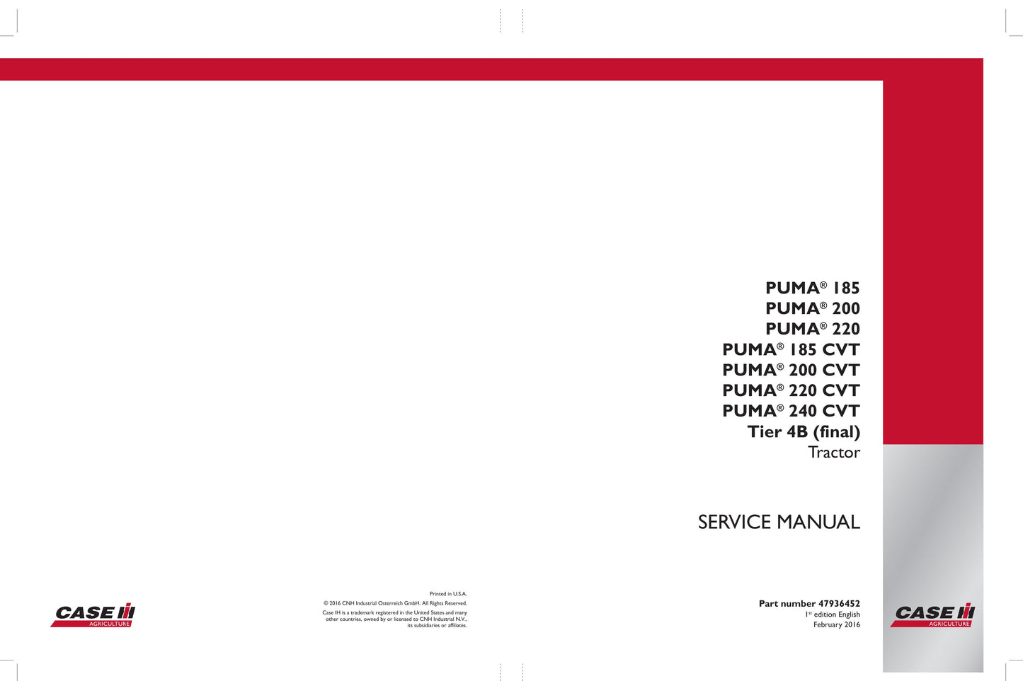 CASE Puma 185 200 220 185 CVT 200 CVT 220 CVT 240 CVT Tractor Factory Workshop Service Manual 47936452