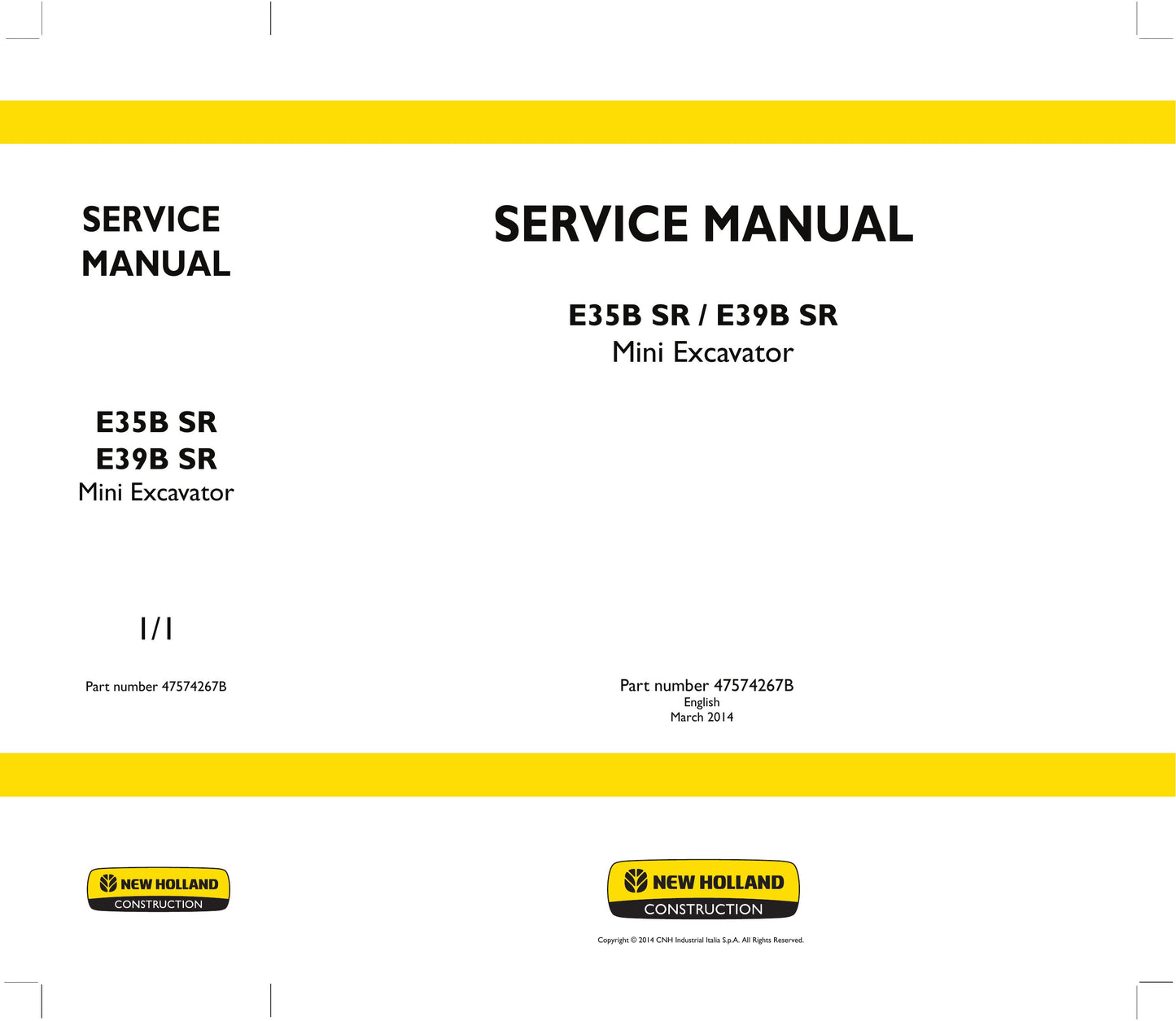 NEW HOLLAND E35B SR E39B SR Mini Excavator Factory Workshop Service Manual 47574267B