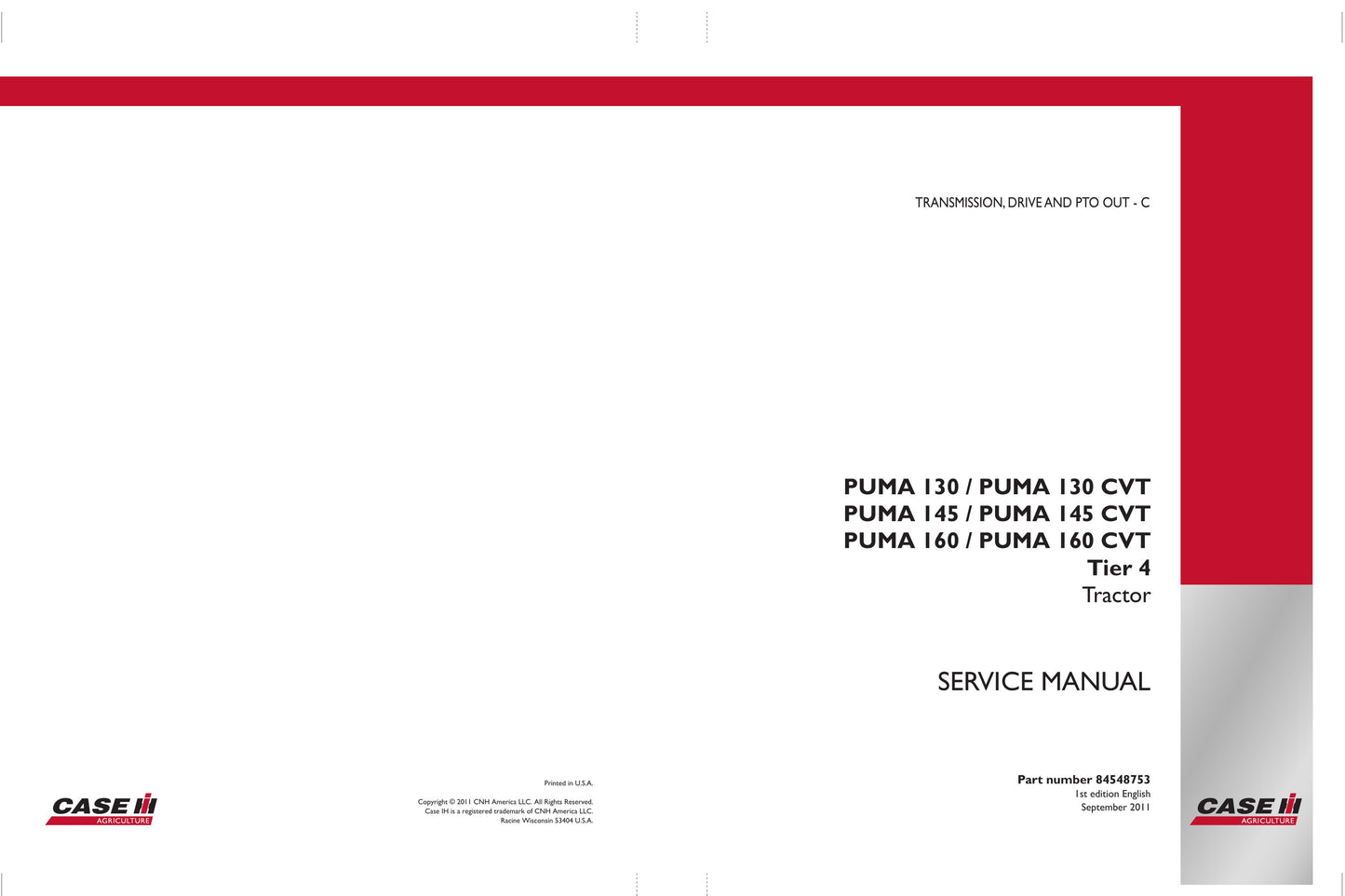 CASE PUMA 130 PUMA 130 CVT PUMA 145 PUMA 145 CVT PUMA 160 PUMA 160 CVT Tractor Factory Workshop Service Manual 84548749