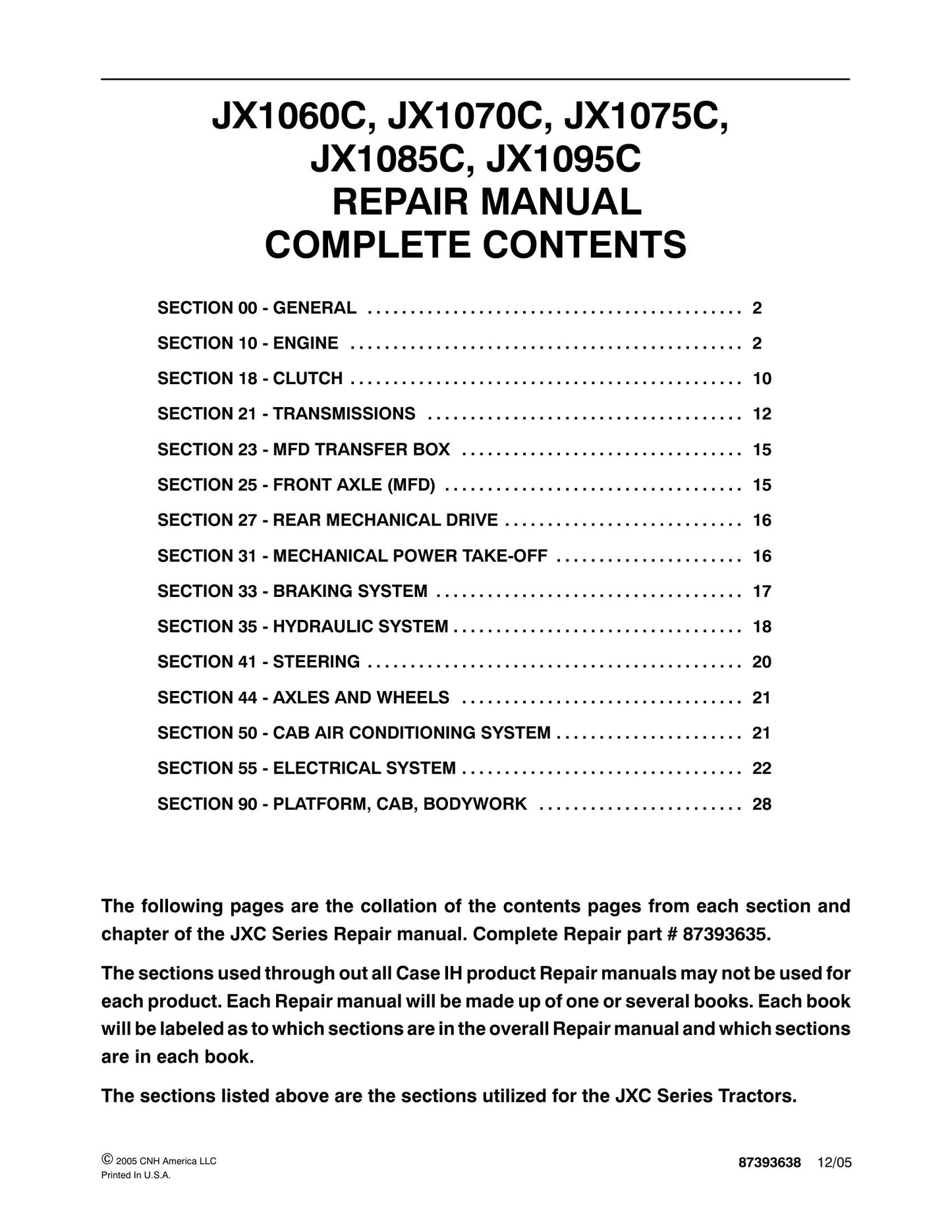 CASE IH JX1060C JX1070C JX1075C JX1085C JX1095C Tractor Factory Workshop Repair Manual 87393638