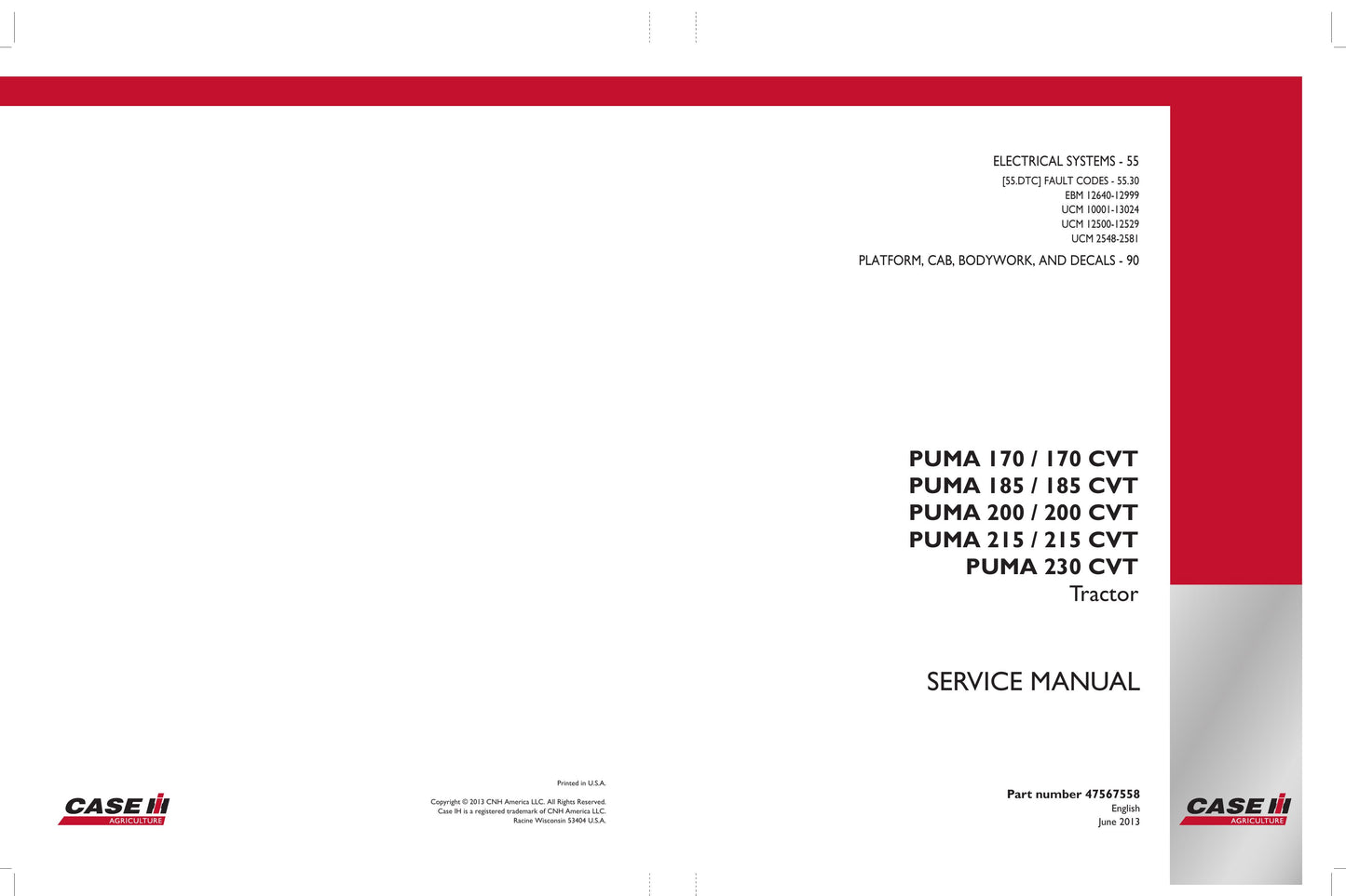 CASE Puma 170 170 CVT Puma 185 185 CVT Puma 200 200 CVT Puma 215 215 CVT Puma 230 CVT Tractor Factory Workshop Service Manual 47567558