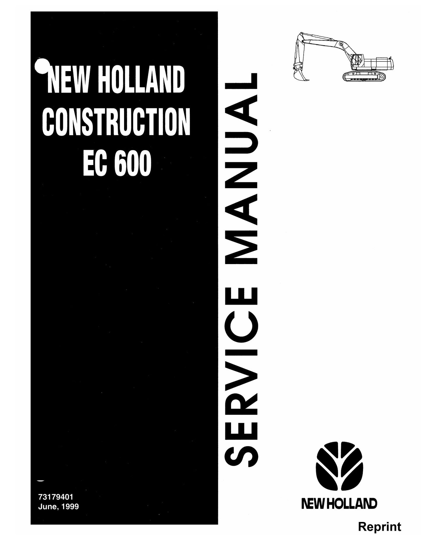 NEW HOLLAND EC 600 Crawler Excavator Factory Workshop Service Manual 73179401