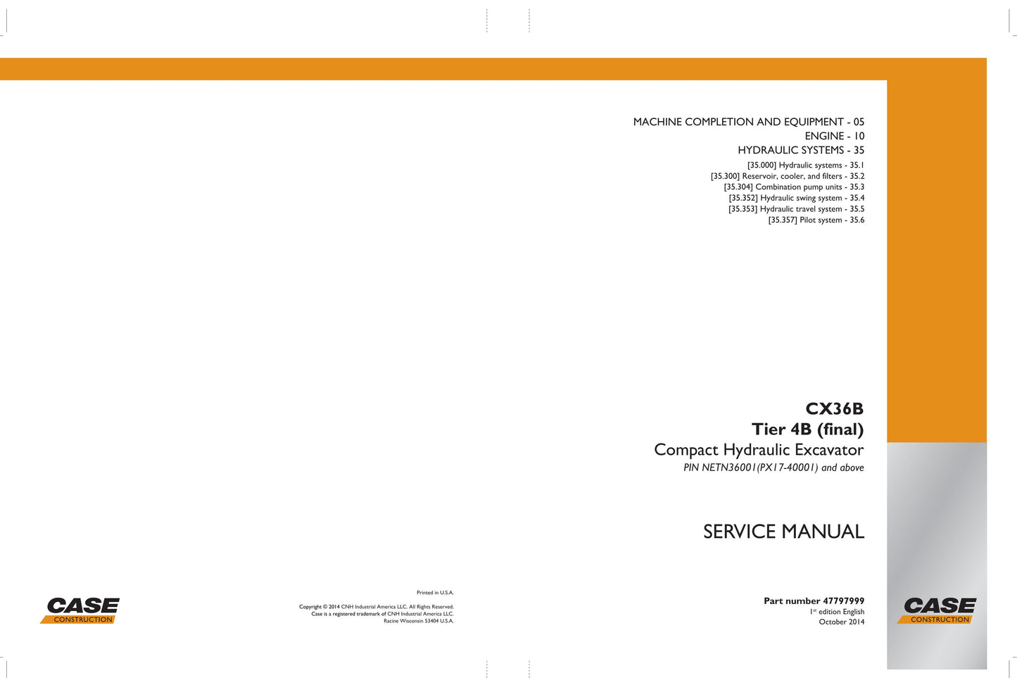 CASE CX36B Compact Hydraulic Excavator Factory Workshop Service Manual 47979999