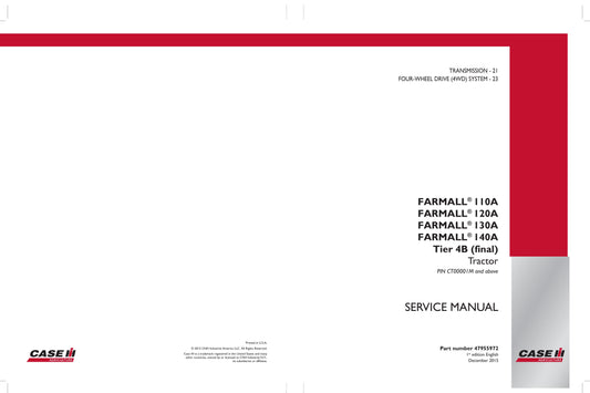 CASE Farmall 110A 120A 130A 140A Tractor Factory Workshop Service Manual 47955972