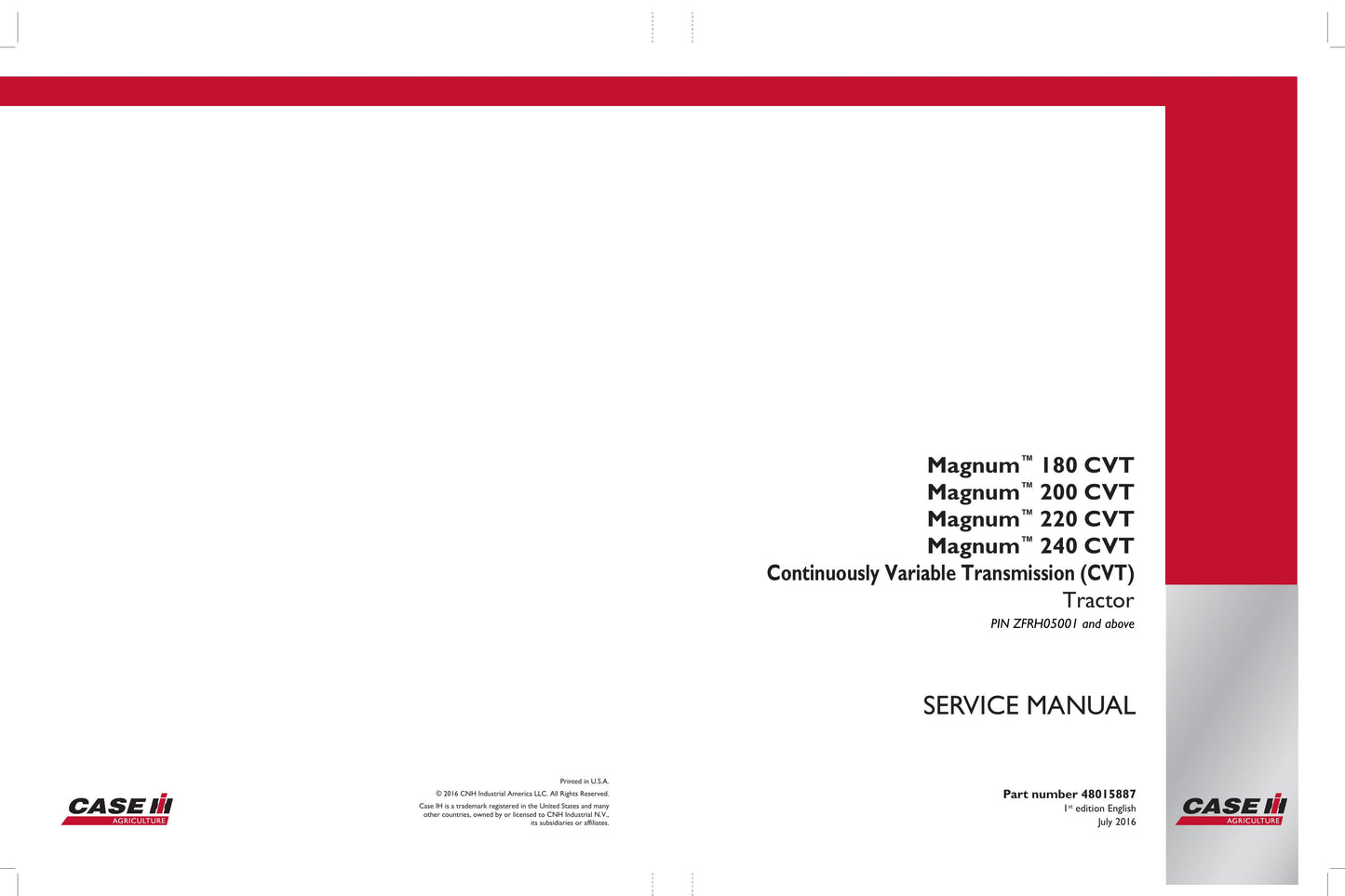 CASE Magnum 180 CVT Magnum 200 CVT Magnum 220 CVT Magnum 240 CVT Tractor Factory Workshop Service Manual 48015887