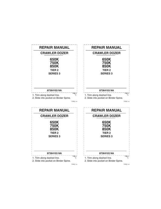 CASE 650K 750K 850K Bulldozer Factory Workshop Repair Manual 87364103