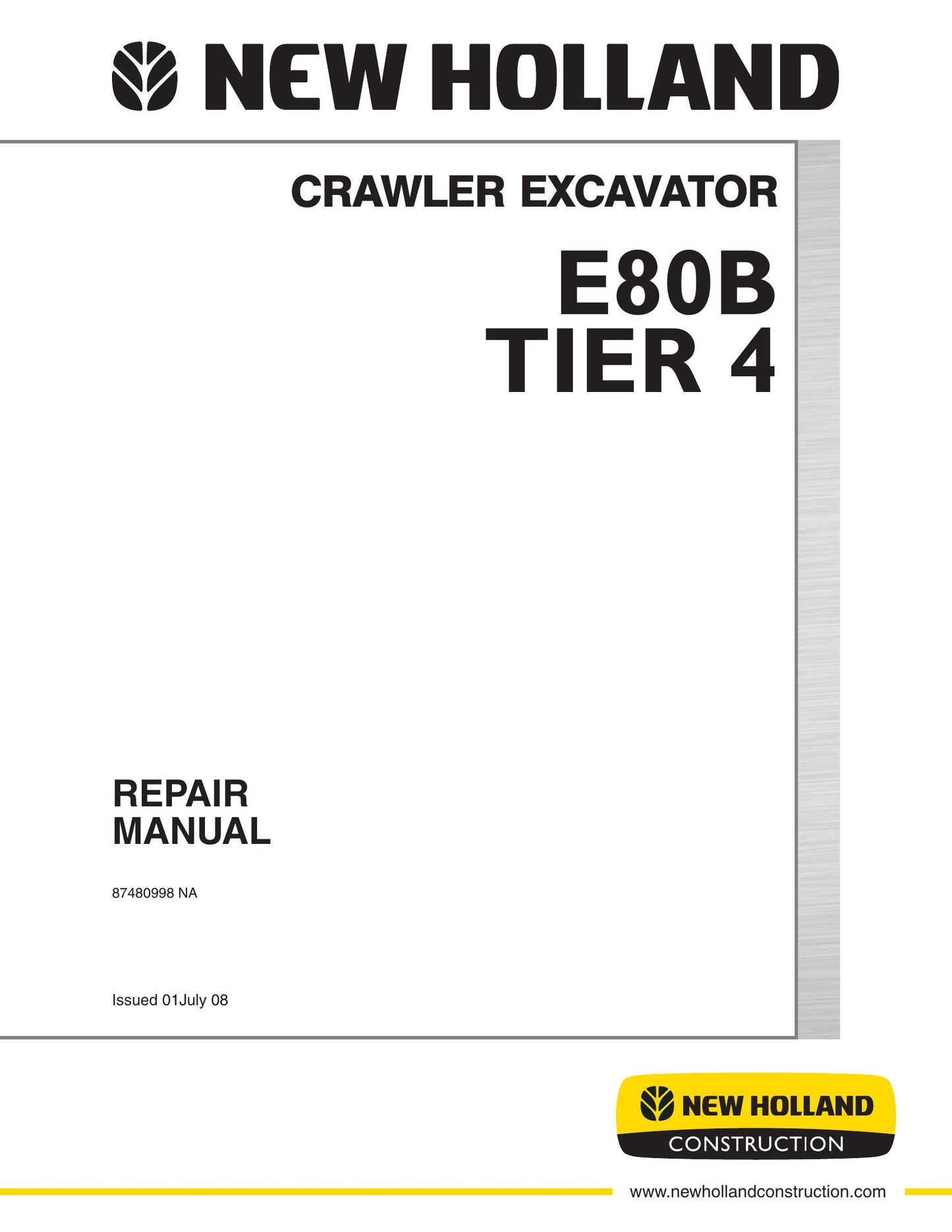 New Holland E80B Crawler Excavator Factory Workshop Repair Manual 87480998 NA