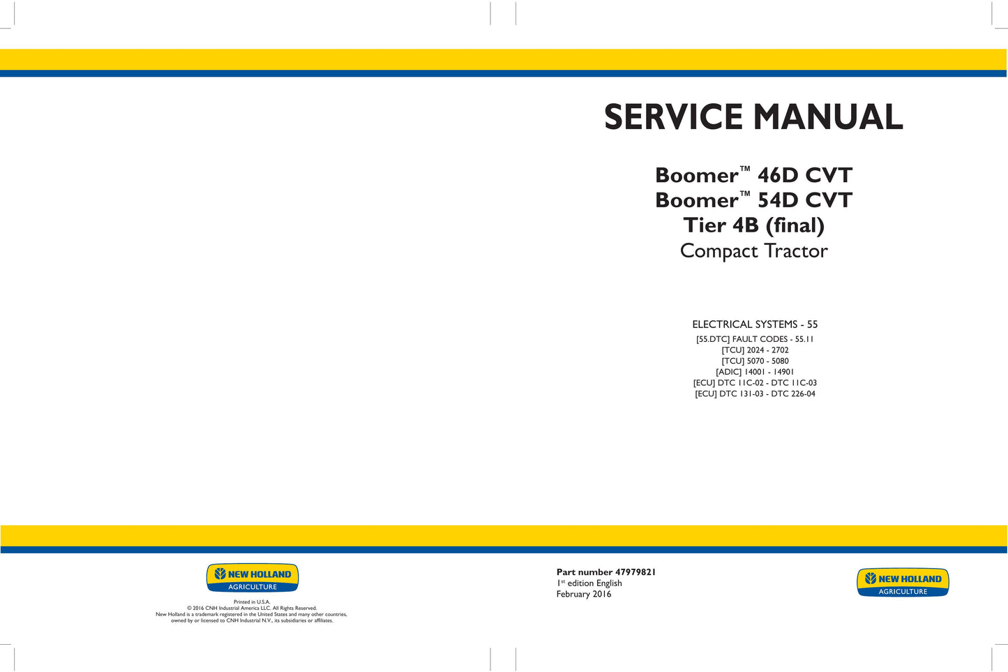 New Holland Boomer 46D CVT Boomer 54D CVT Compact Tractor Factory Workshop Service Manual 47979819