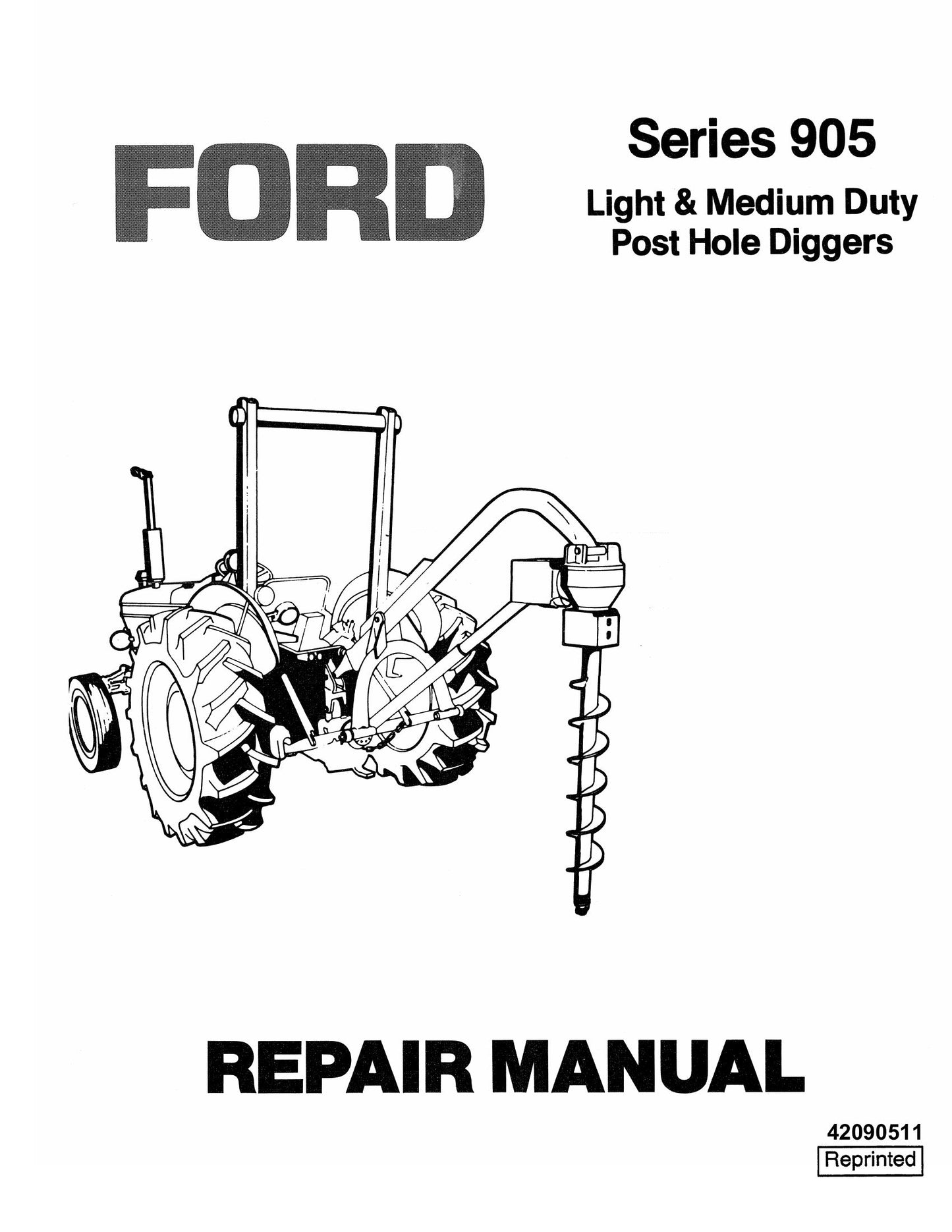 FORD Series 905 Post Hole Diggers Factory Workshop Repair Manual 42090511