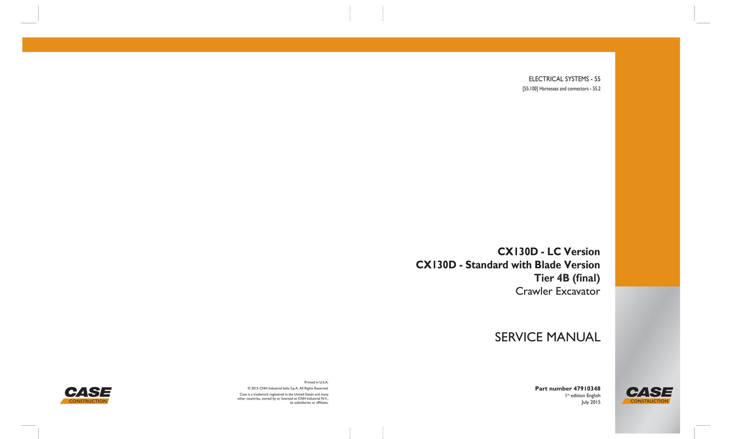 CASE CX130D Crawler Excavator Factory Workshop Service Manual 47910348