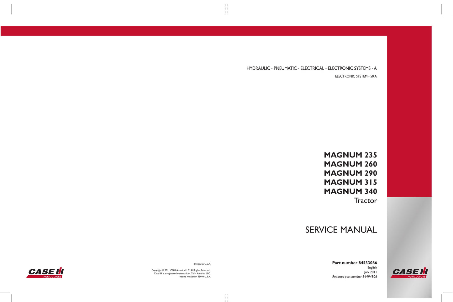 CASE MAGNUM 235 MAGNUM 260 MAGNUM 290 MAGNUM 315 MAGNUM 340 Tractor Factory Workshop Service Manual 84494804