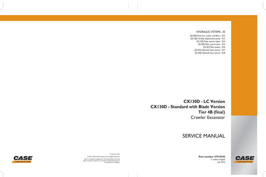 CASE CX130D Crawler Excavator Factory Workshop Service Manual 47916145