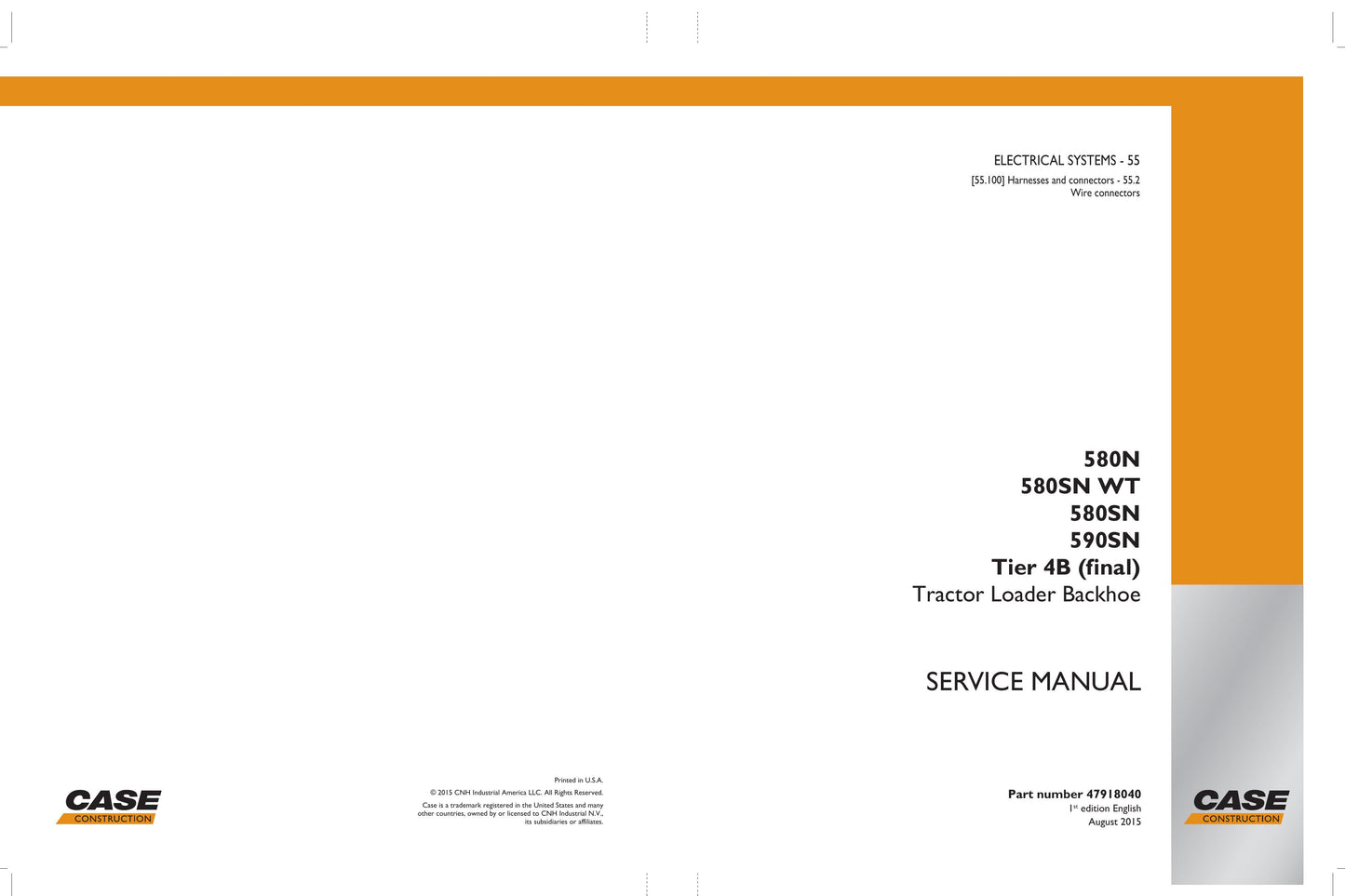 CASE 580N 580SN 580SN WT 590SN Backhoe Loader Factory Workshop Service Manual 47918040