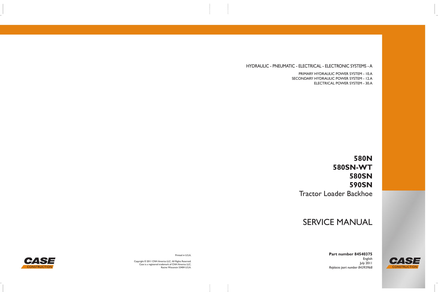 CASE 580N 580SN-WT 580SN 590SN Tractor Loader Backhoe Factory Workshop Service Manual 84540375