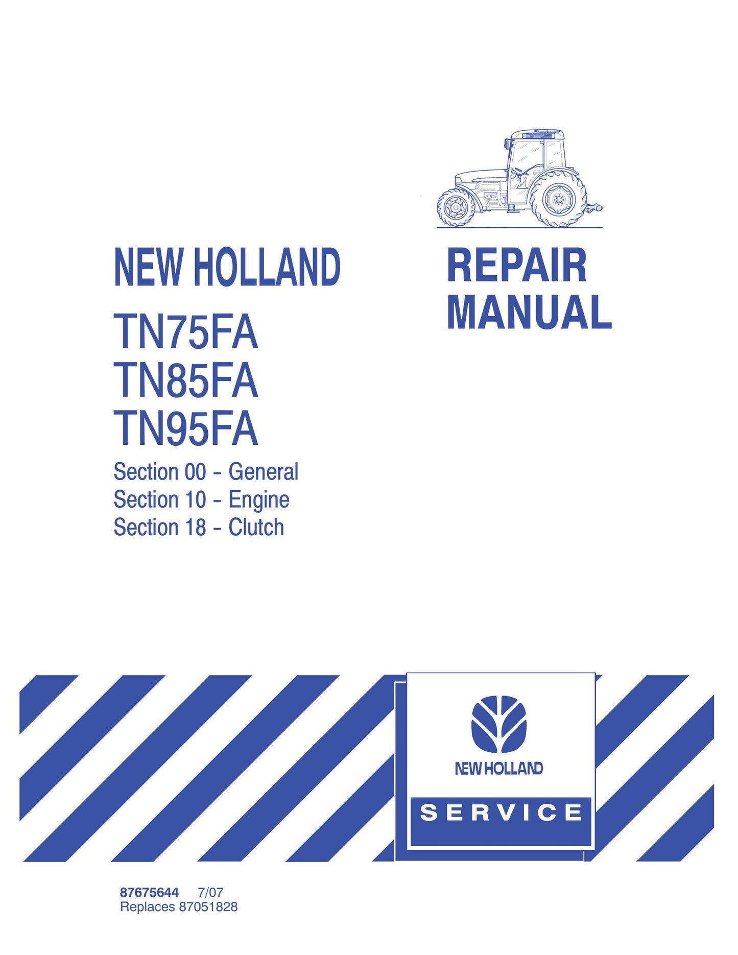 New Holland TN75FA TN85FA TN95FA Tractor Factory Workshop Repair Manual 87675645