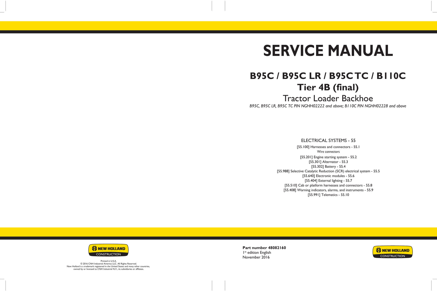 New Holland B95C B95C LR B95C TC B110C Tractor Loader Backhoe Factory Workshop Service Manual 48082160