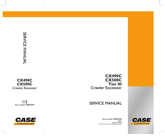 CASE CX490C CX500C Crawler Excavator Factory Workshop Service Manual 48044249