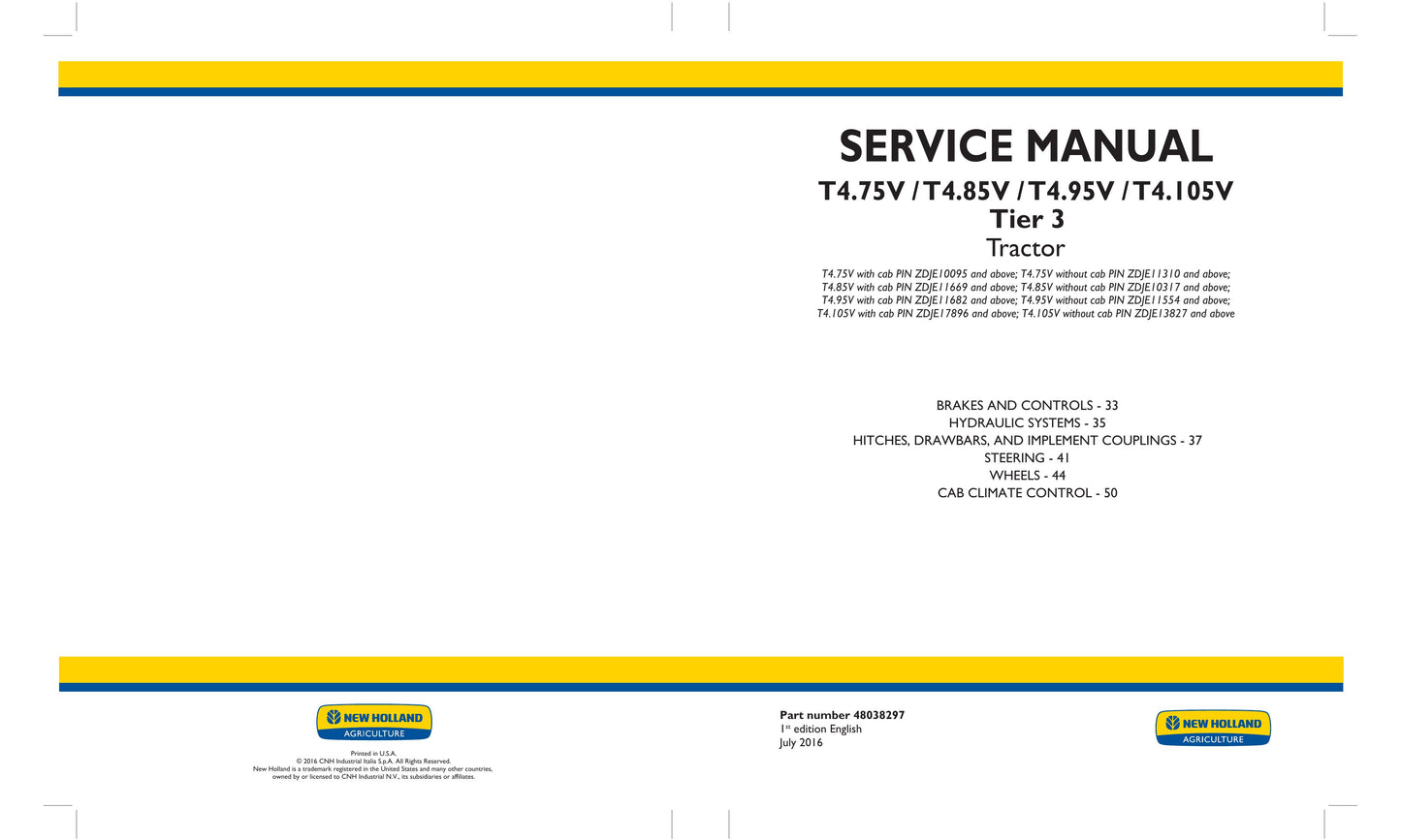 New Holland T4.75V T4.85V T4.95V T4.105V Tractor Factory Workshop Service Manual 48038296
