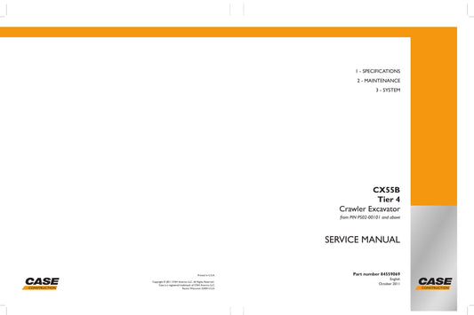 CASE CX55B Crawler Excavator Factory Workshop Service Manual 84559069
