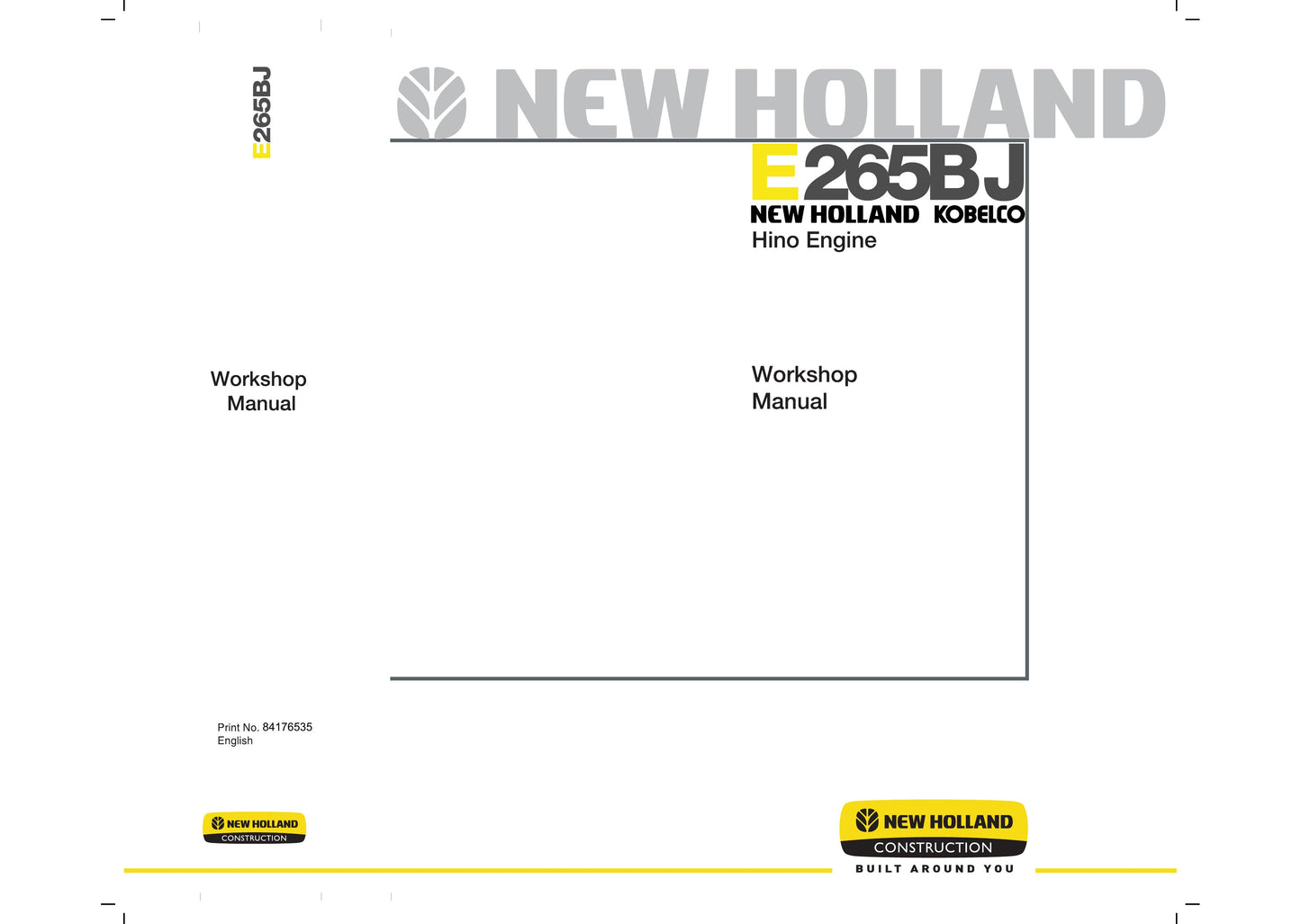 New Holland E265BJ Hydraulic Excavator Factory Workshop Shop Manual 84176535
