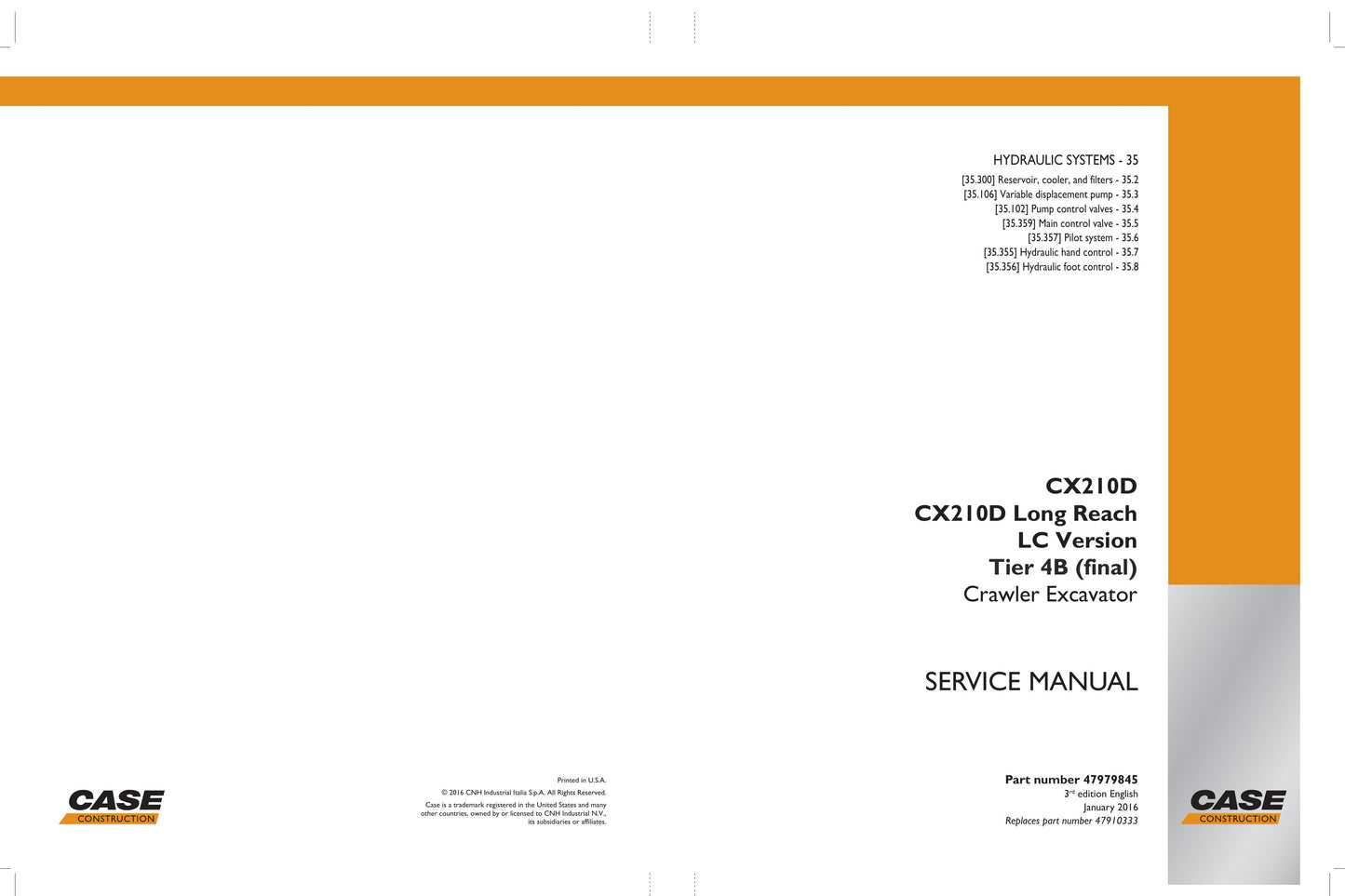 CASE CX210D Crawler Excavator Factory Workshop Service Manual 47979645