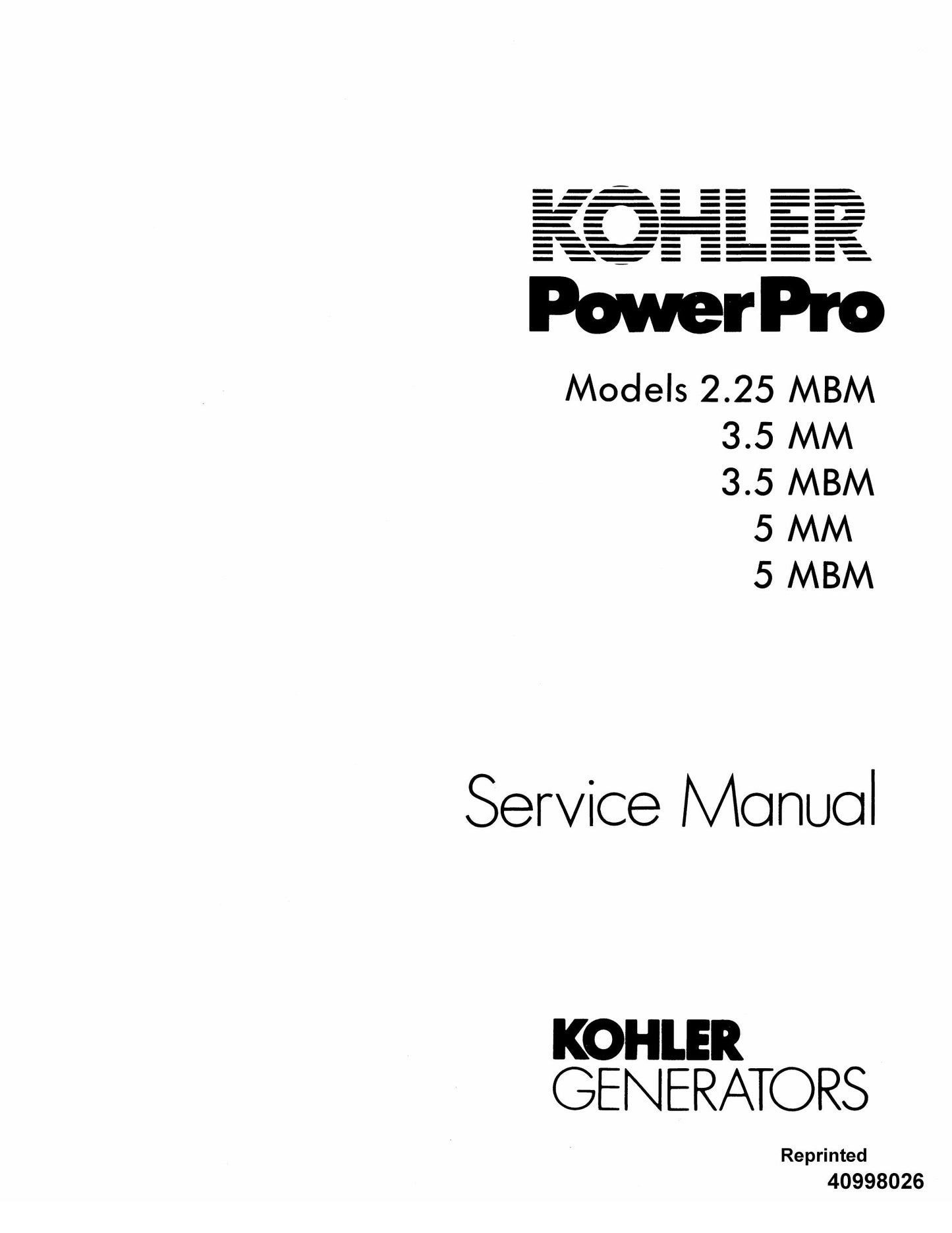 KOHLER 2.25 MBM 3.5 MM 3.5 MBM 5 MM 5 MBM Generator Factory Workshop Service Manual 40998026