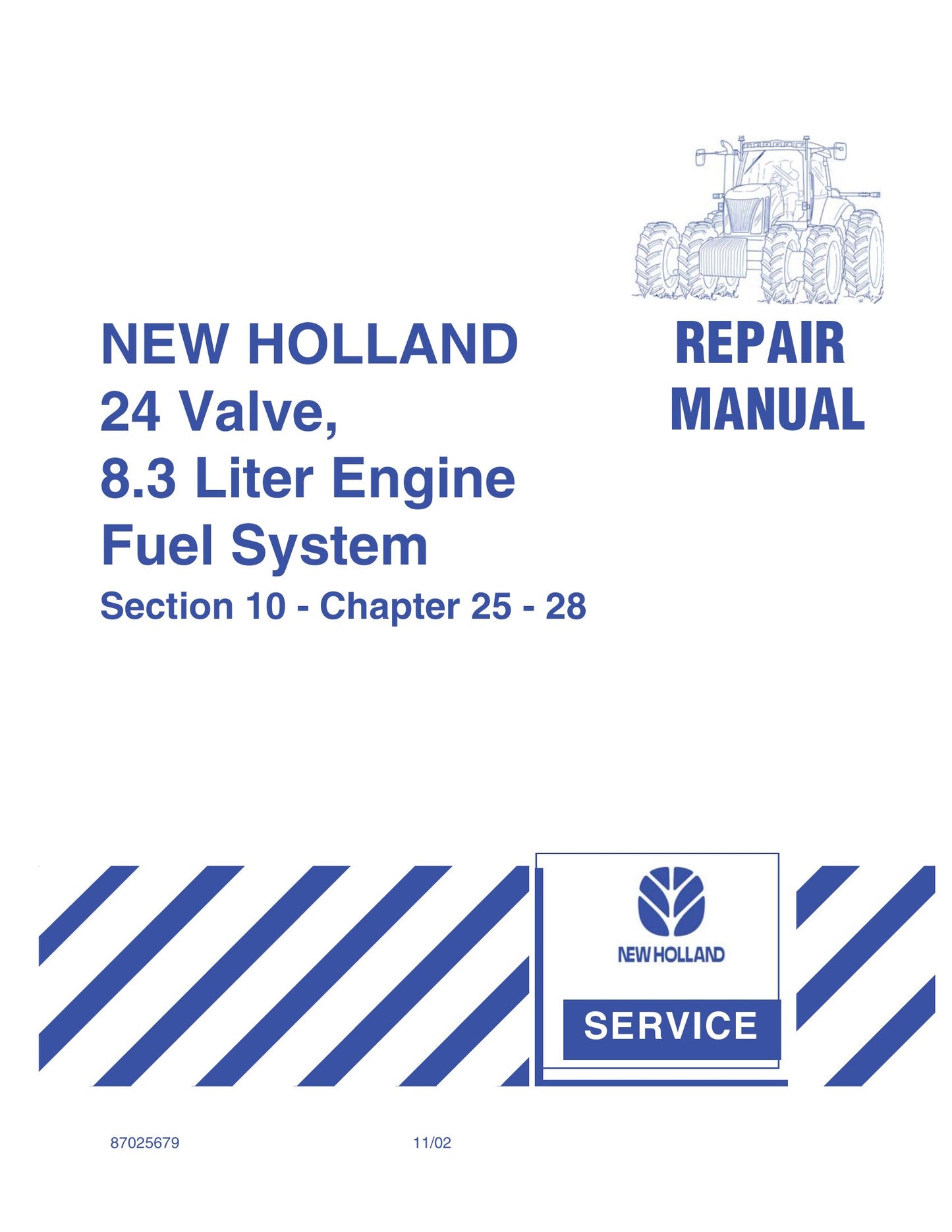 New Holland Tractor Factory Workshop Service Manual 87025679