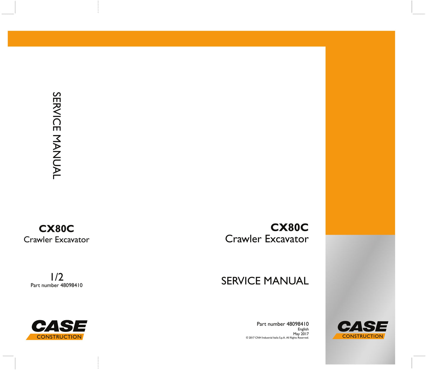 CASE CX80C Crawler Excavator Factory Workshop Service Manual 48098410
