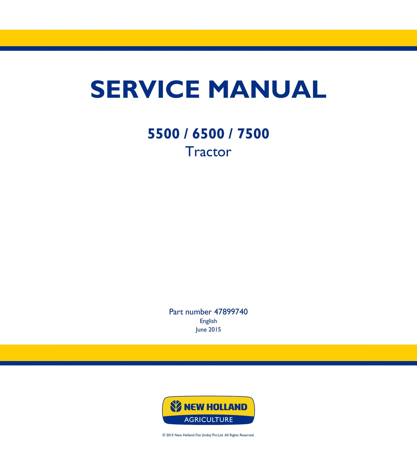 New Holland 5500 6500 7500 Tractor Factory Workshop Service Manual 47899740