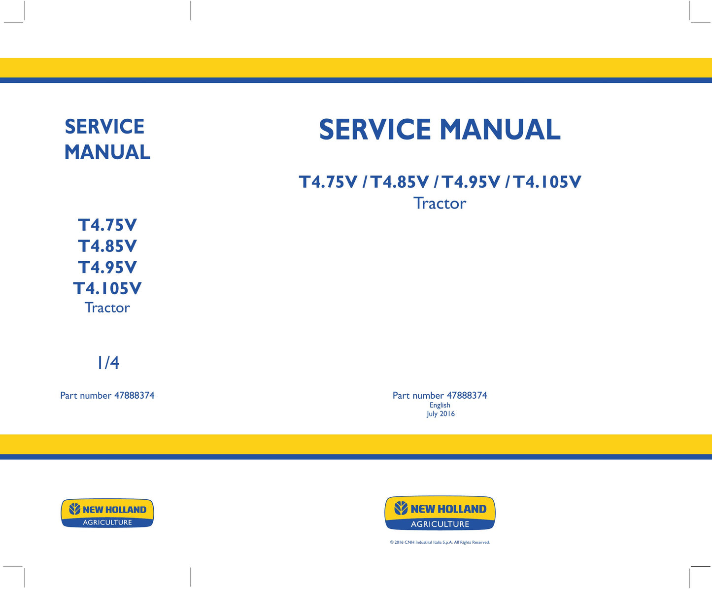New Holland T4.65V T4.75V T4.85V T4.95V T4.105V Tractor Factory Workshop Service Manual 47888374