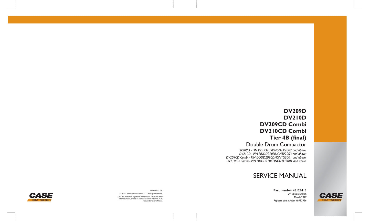 CASE DV209D DV210D DV209CD DV210CD Double Drum Compactor Factory Workshop Service Manual 48123413