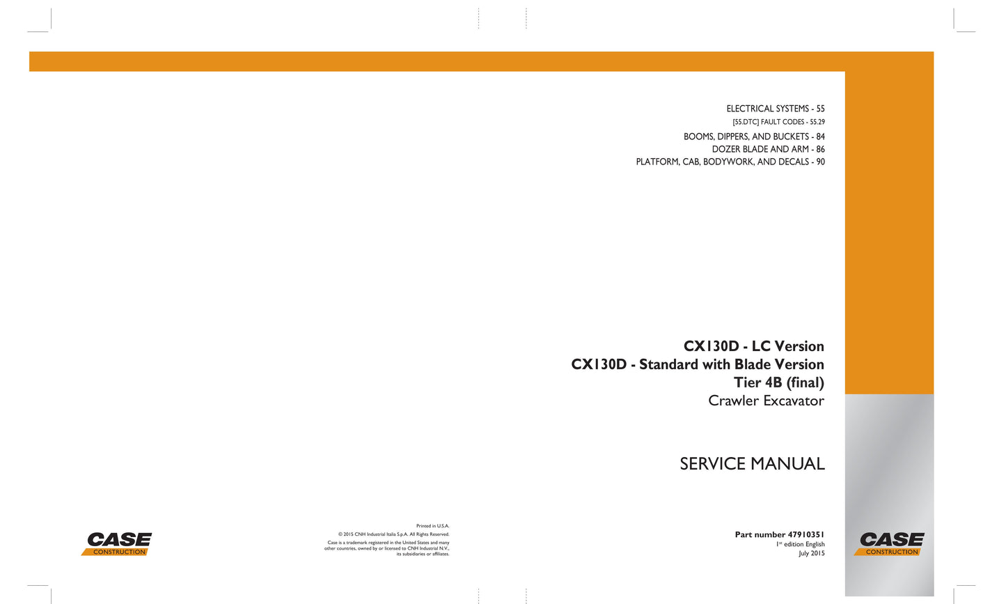 CASE CX130D Crawler Excavator Factory Workshop Service Manual 47910351