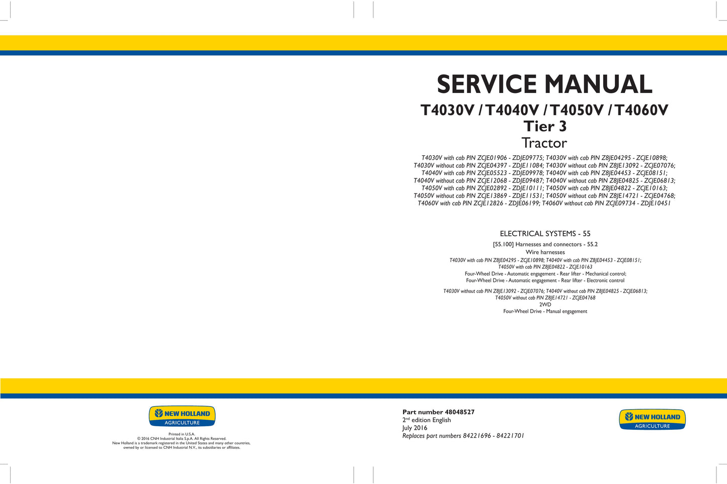 New Holland T4030V T4040V T4050V T4060V Tractor Factory Workshop Service Manual 48048525