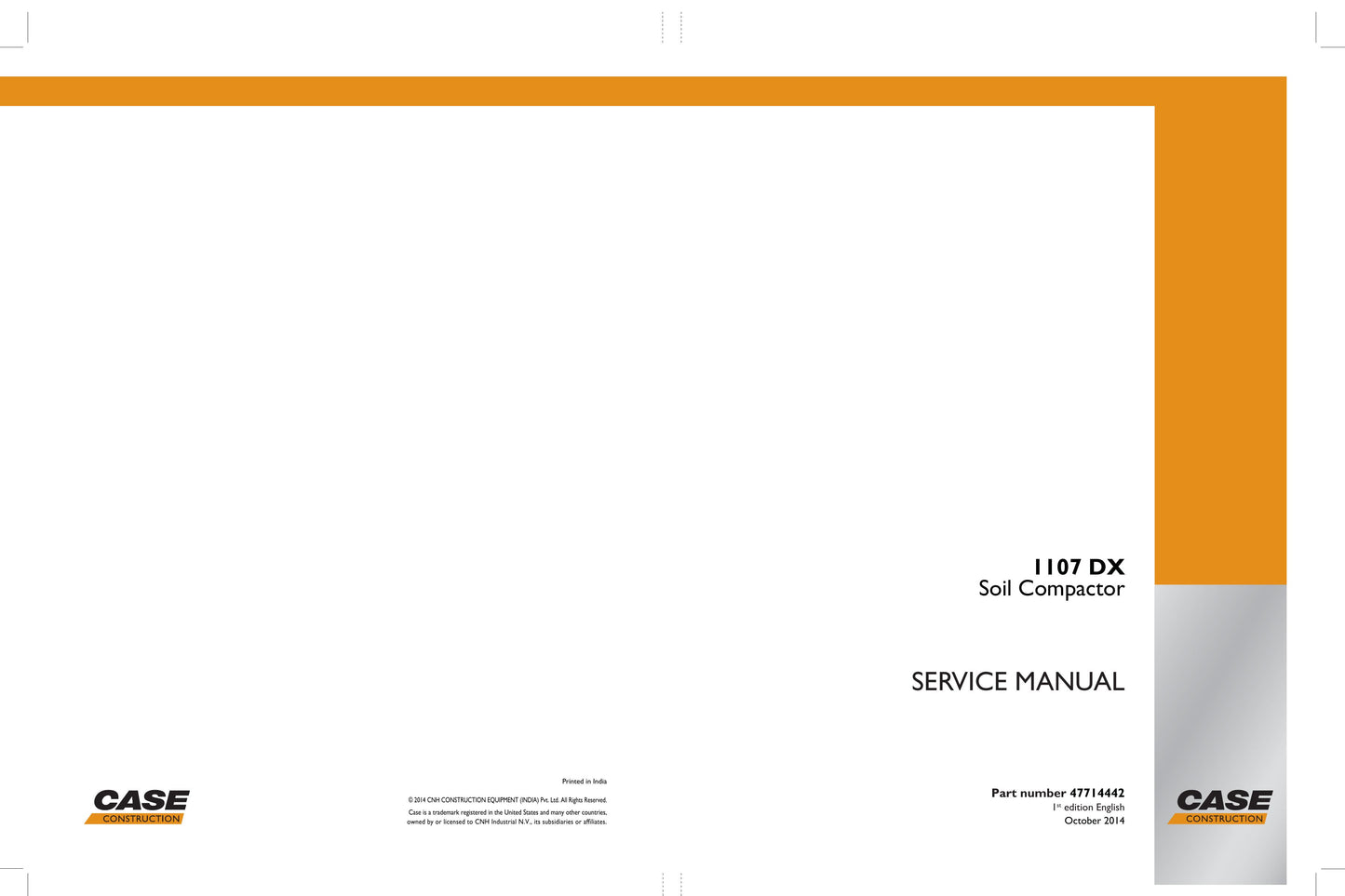 CASE 1107 DX Soil Compactor Factory Workshop Service Manual 47714442