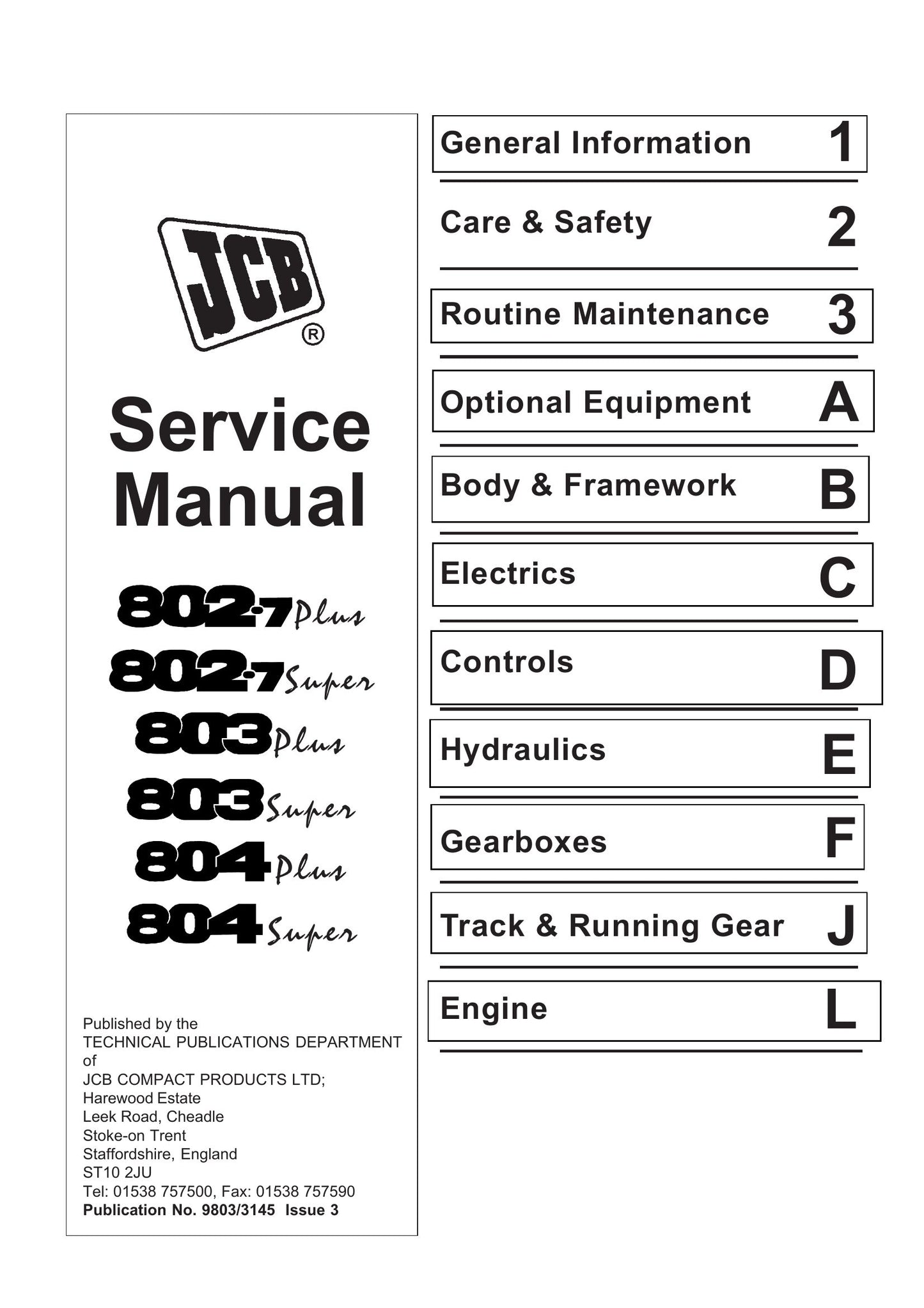 JCB 8027Plus 8027Super 803Plus 803Super 804Plus 804Super Mini Excavator Factory Workshop Service Manual 9803/3145