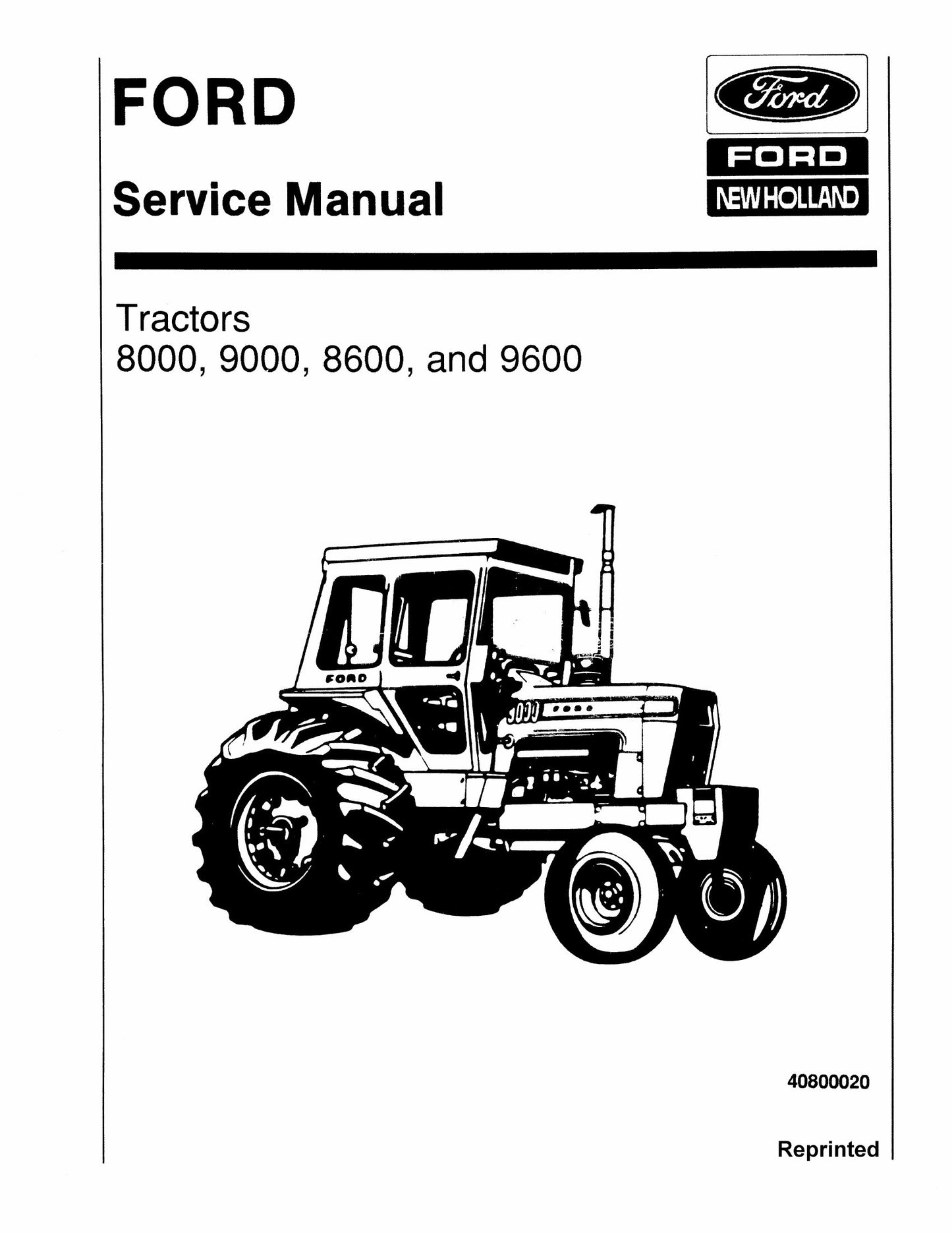 FORD 8000 9000 8600 9600 Tractor Factory Workshop Service Manual 40800020