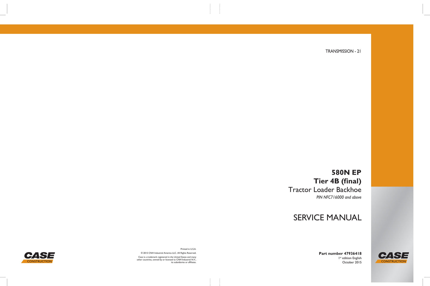 CASE 580N EP Backhoe Loader Factory Workshop Service Manual 47936418