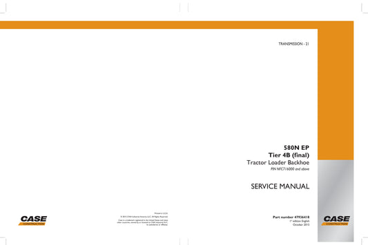 CASE 580N EP Backhoe Loader Factory Workshop Service Manual 47936418
