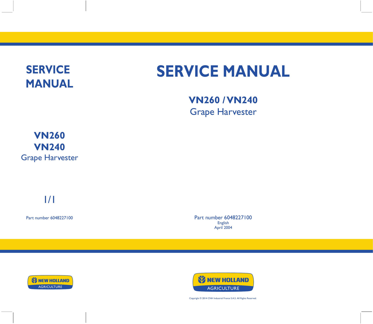 New Holland VN260 VN240 Grape Harvester Factory Workshop Service Manual 6048227100