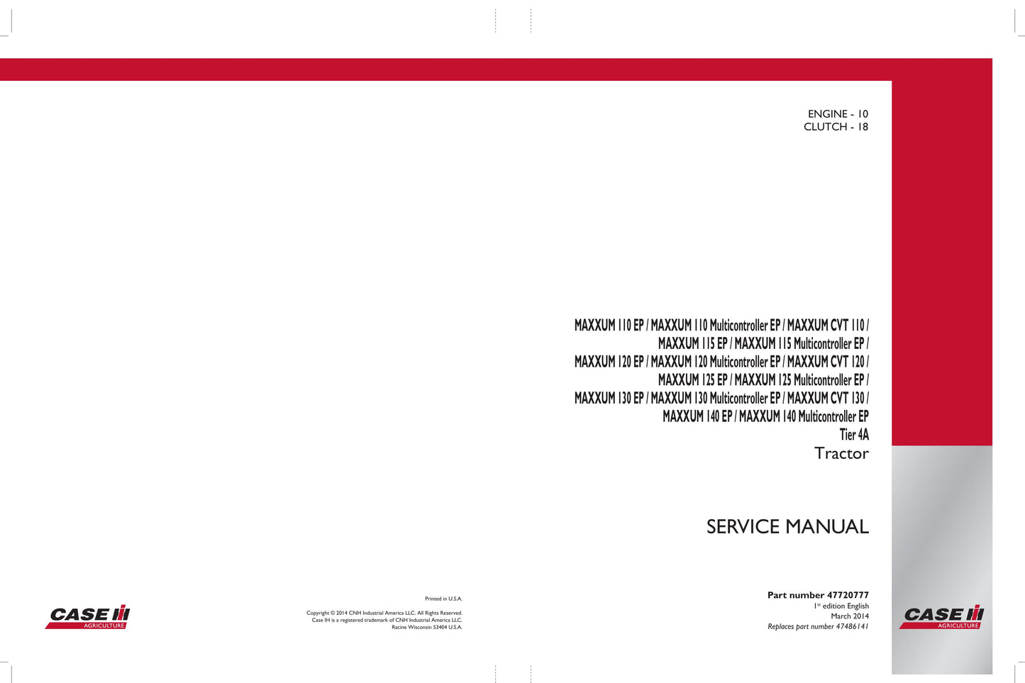 CASE MAXXUM 110 MAXXUM 115 MAXXUM 120 MAXXUM 125 MAXXUM 130 MAXXUM 140 Tractor Factory Workshop Service Manual 47207777