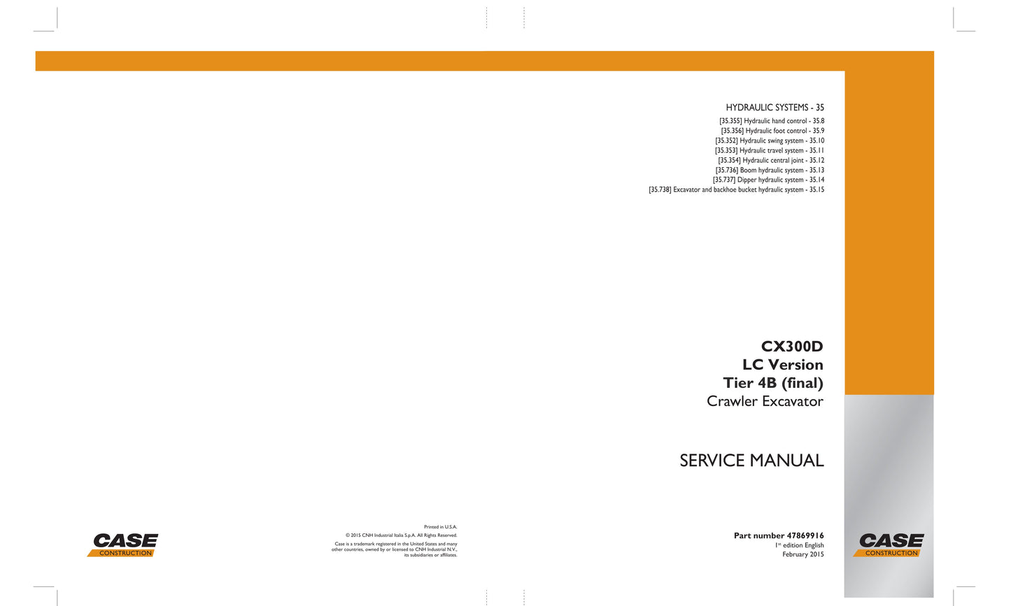 CASE CX300D Crawler Excavator Factory Workshop Service Manual 47869916