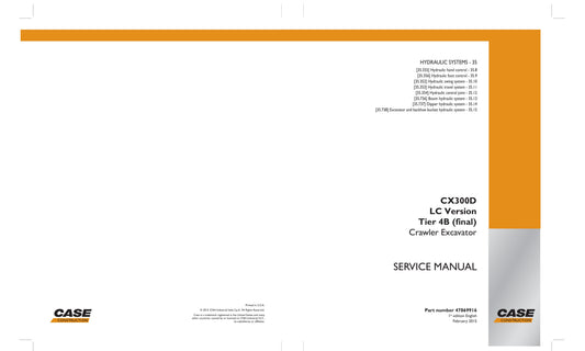 CASE CX300D Crawler Excavator Factory Workshop Service Manual 47869916