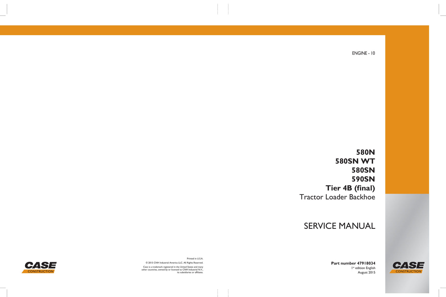 CASE 580N 580SN 580SN WT 590SN Tractor Loader Backhoe Factory Workshop Service Manual 47918034