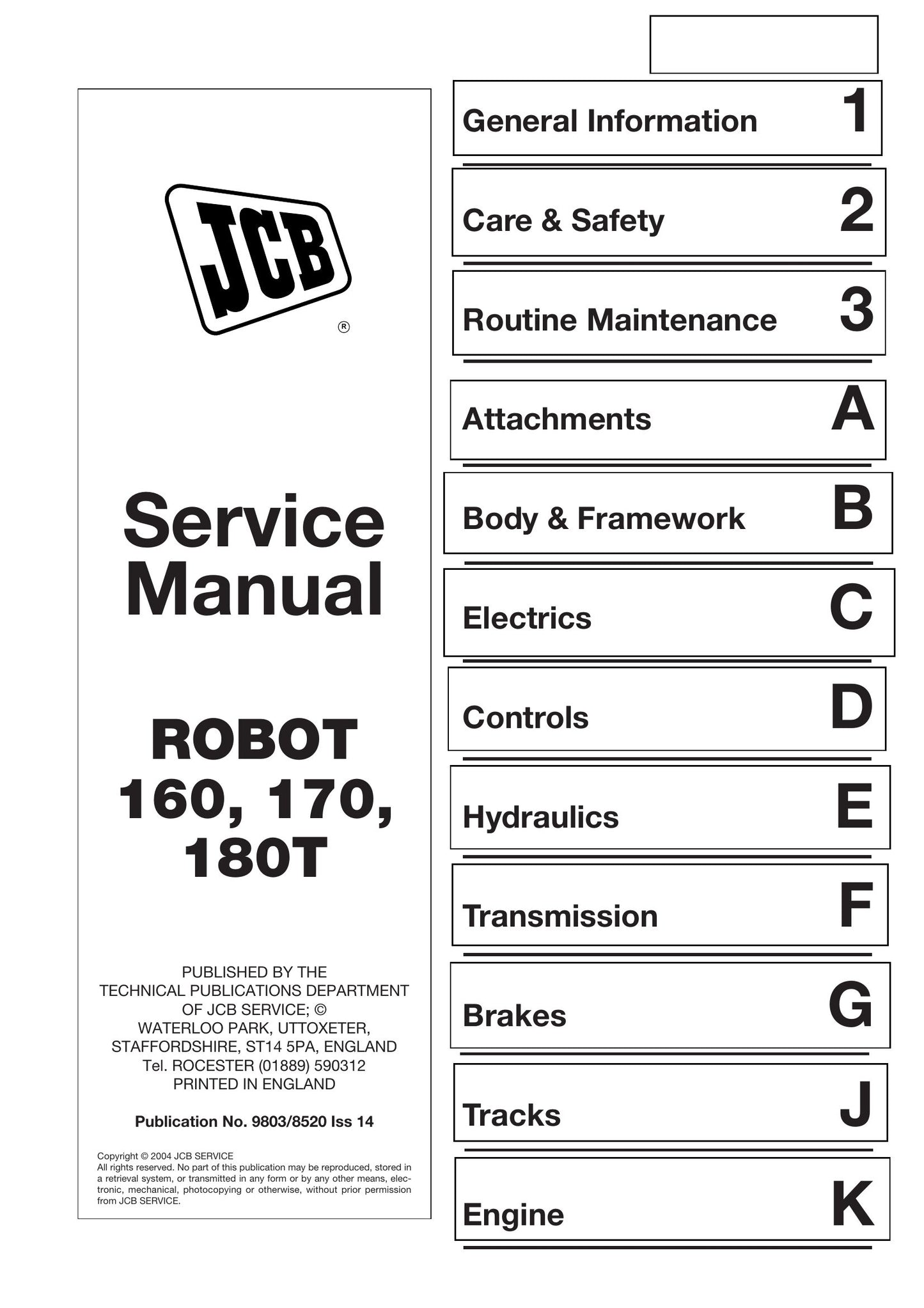 JCB ROBOT 160 170 180T Skid Steer Loader Factory Workshop Service Manual 9803/8520