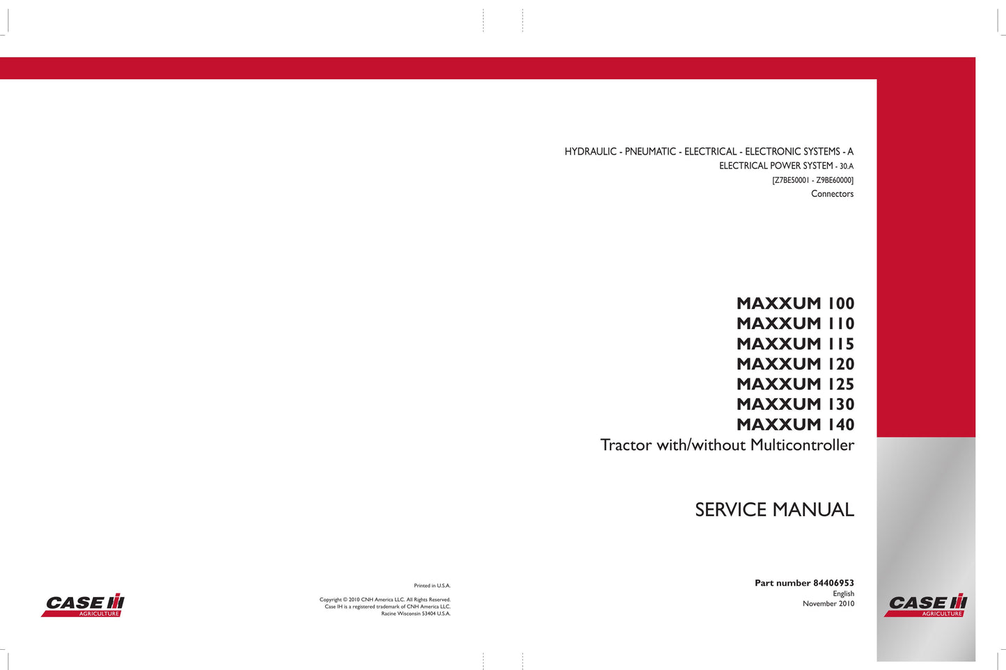 CASE MAXXUM 100 MAXXUM 110 MAXXUM 115 MAXXUM 120 MAXXUM 125 MAXXUM 130 MAXXUM 140 Tractor Factory Workshop Service Manual 84404952