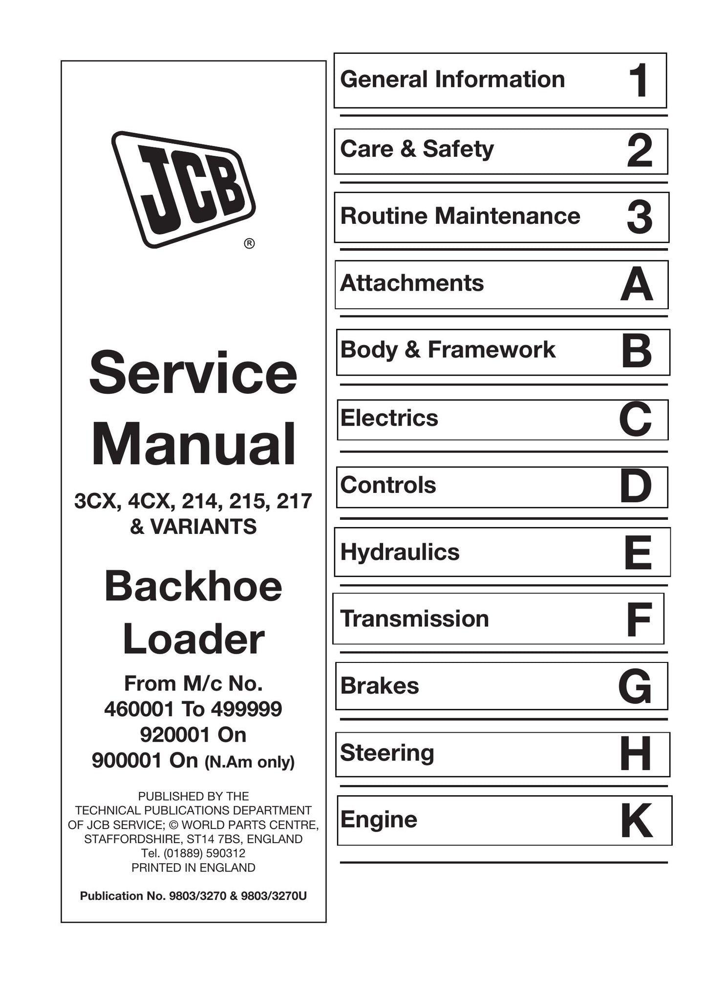 JCB 3CX 4CX 214 215 217 Backhoe Loader Factory Workshop Service Manual 9803/3270