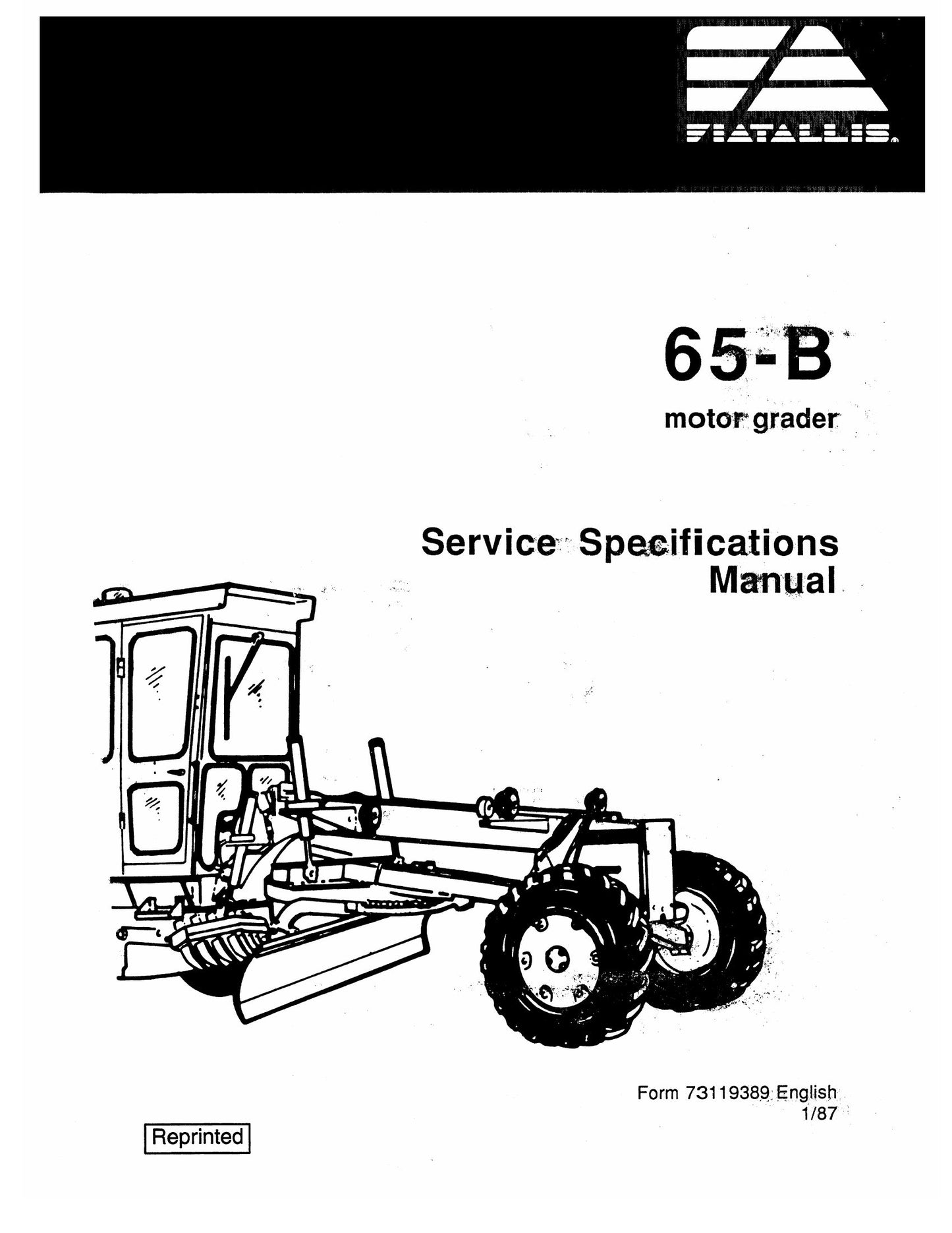 FIATALLIS 65-B Motor Grader Service Specifications Manual Form 73119389