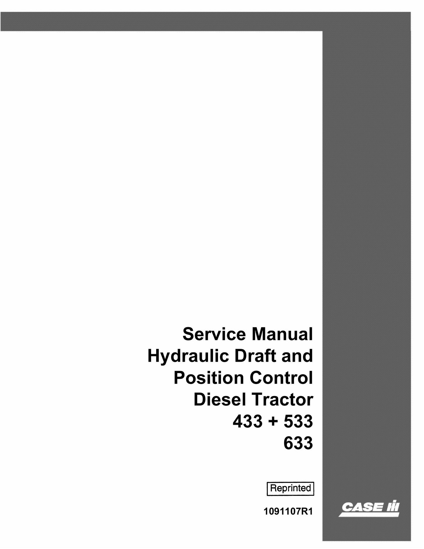 CASE 433 533 633 Diesel Tractor Factory Workshop Service Manual 1091107R1