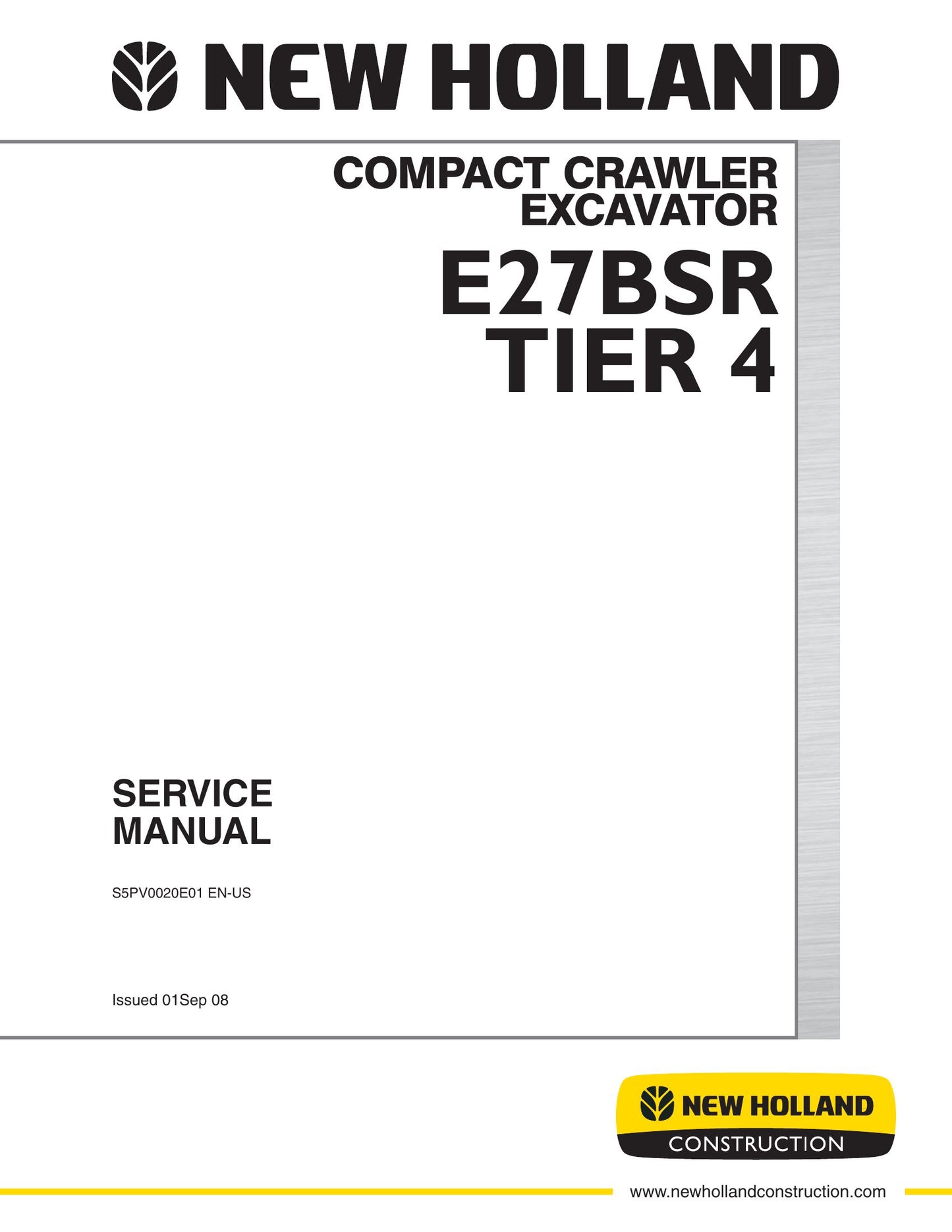 New Holland E27BSR Compact Crawler Excavator Factory Workshop Service Manual S5PV0020E01