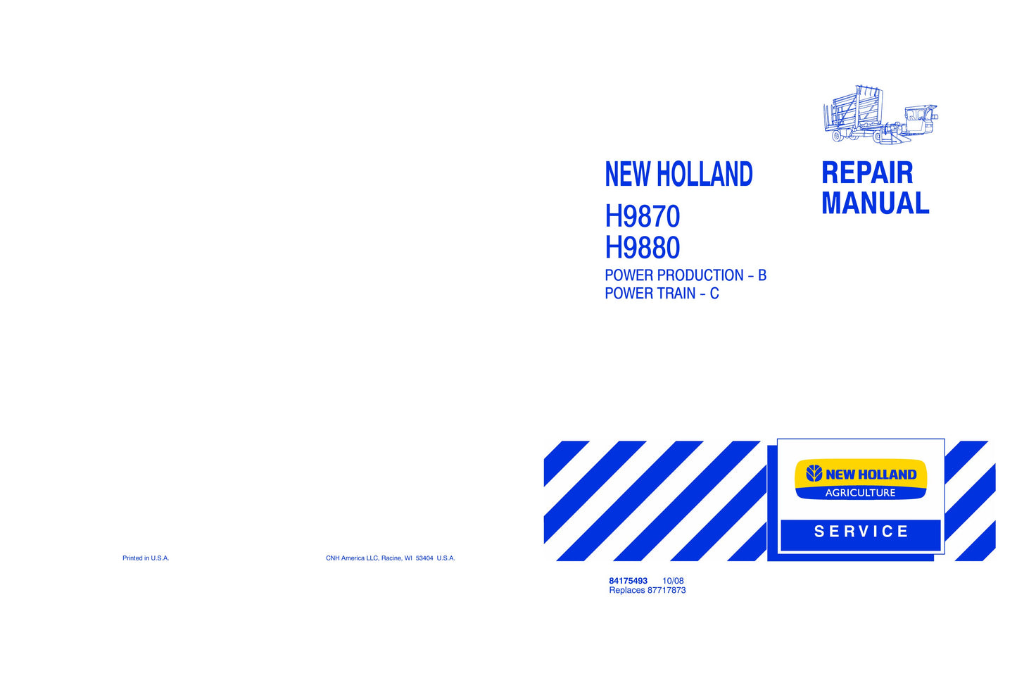 New Holland H9870 H9880 Bale Wagon Factory Workshop Repair Manual 84175490